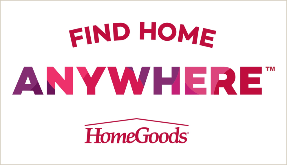 Find Home Anywhere - HomeGoods